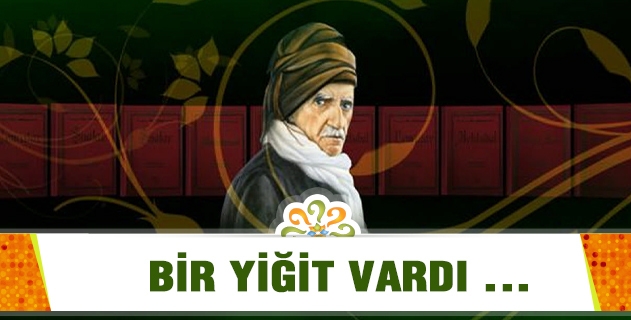 Bir Yiğit Vardı ... (Şiir Klibi) 