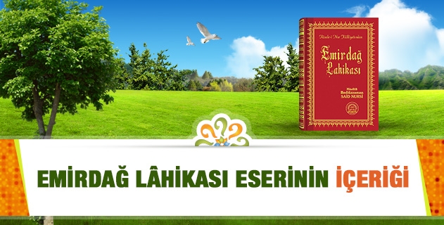 EMİRDAĞ LÂHİKASI ESERİNİN İÇERİĞİ 