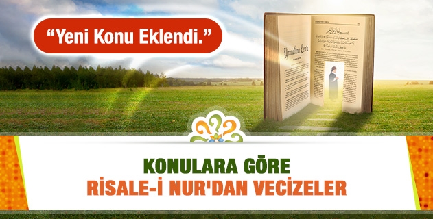 Konulara Göre Risale-i Nur'dan Vecizeler