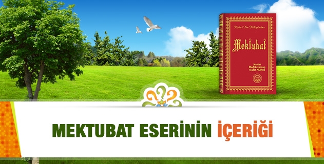 MEKTUBAT ESERİNİN İÇERİĞİ