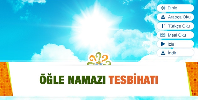 Öğle Namazı Tesbihatı
