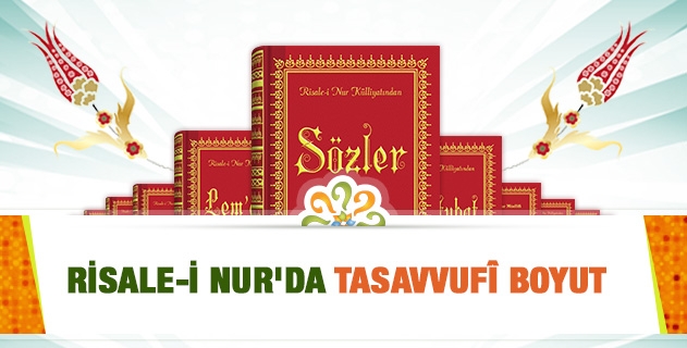 RİSALE-İ NUR'DA TASAVVUFÎ BOYUT
