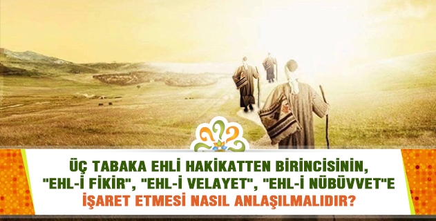 Üç tabaka ehli hakikatten birincisinin, 