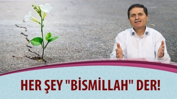 Her şey lisan-ı hâl ile 
