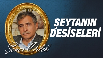 Şeytanın desiseleri ve çözümleri...