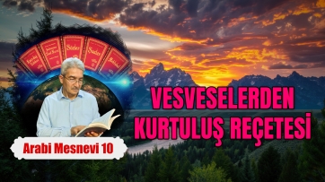 Vesveselerden Kurtuluş Reçetesi
