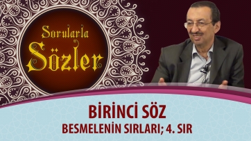 Besmelenin Sırları; 4. Sır