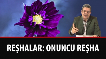 Reşhalar: Onuncu Reşha