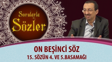 15. Sözün 4. Ve 5.Basamağı