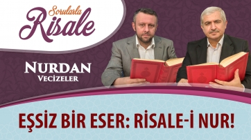 Eşsiz bir eser: Risale-i Nur!