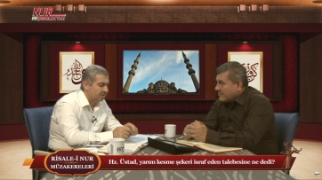 Hz. Üstad, yarım kesme şekeri israf eden talebesine ne dedi?