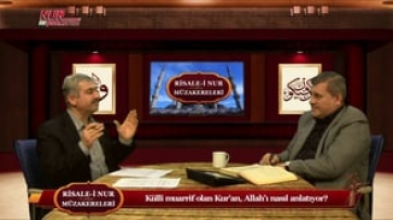 Küllî muarrif olan Kur’an, Allah’ı nasıl anlatıyor?