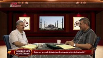 Dünyayı severek âhirete tercih etmenin sebepleri nelerdir?