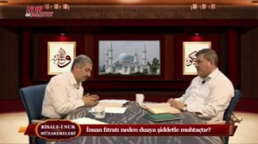 İnsan fıtratı neden duaya şiddetle muhtaçtır?