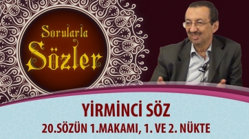 20.Sözün 1.Makamı, 1. ve 2. Nükte