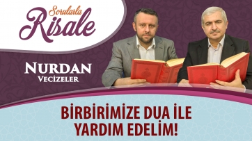Birbirimize dua ile yardım edelim!