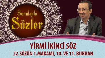 22.Sözün 1.Makamı, 10. ve 11. Burhan