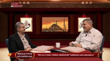“Her şey Cenab-ı Hakkın takdiriyledir” hakikatini nasıl anlamalıyız?