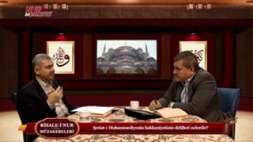 Şeriat-ı Muhammediyenin hakkaniyetinin delilleri nelerdir?