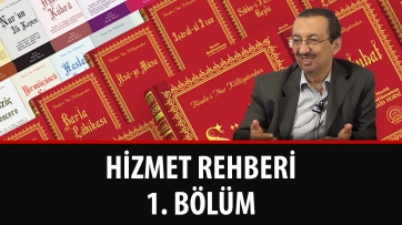 Hizmet Rehberi 1. Bölüm
