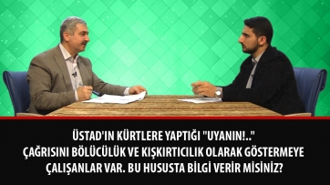 Üstad'ın Kürtlere yaptığı