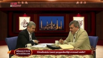 Efendimizin (asm) peygamberliği evrensel midir?