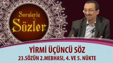 23.Sözün 2.Mebhası, 4. ve 5. Nükte