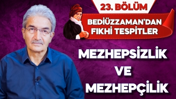 Mezhepsizlik & Mezhepçilik