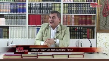 Risale-i Nur’un Mahkumlara Tesiri