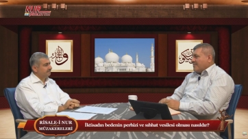İktisadın bedenin perhizi ve sıhhat vesilesi olması nasıldır?