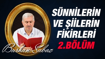 Sünnilerin ve Şiilerin Fikirleri, 2.Bölüm