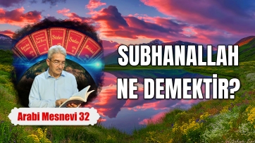 Subhanallah Ne Demek?