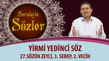 27.Sözün Zeyli, 3. Sebep, 2. Vecih