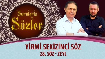 28. Söz - Zeyl