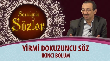 29. Söz - İkinci Bölüm