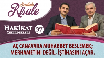 Aç canavara muhabbet beslemek; merhametini değil, iştihasını açar.