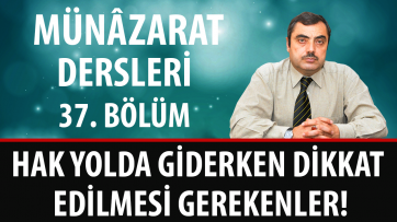 Hak Yolda Giderken Dikkat Edilmesi Gerekenler!