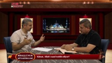  Kâinat, Allah’ı nasıl tesbih ediyor?