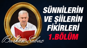 Sünnilerin ve Şiilerin Fikirleri, 1.Bölüm