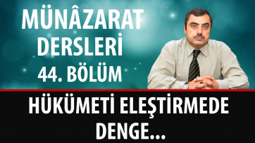 Hükümeti Eleştirmede Denge...