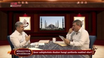 Şuur sahiplerinin duaları hangi şartlarda makbul olur?
