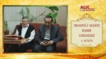 Mesnevî-i Nuriye'den Habbe Dersleri, 4. Bölüm