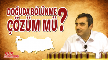 Doğuda Bölünme Çözüm mü?