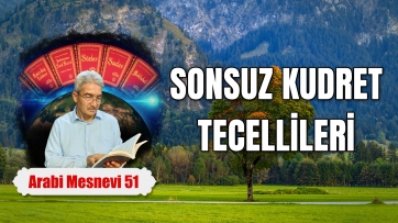 Sonsuz Kudret Tecellileri