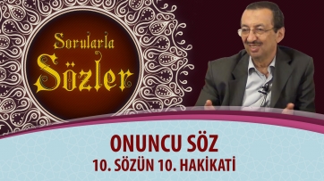10. Sözün 10. Hakikati