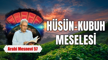 Hüsün - Kubuh Meselesi