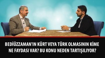 Bediüzzaman'ın Kürt veya Türk olmasının kime ne faydası var? Bu konu neden tartışılıyor?