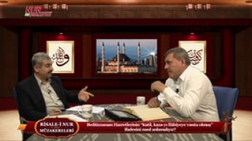Bediüzzaman Hazretlerinin “Katil, kaza-yı İlâhiyeye vasıta olmuş” ifadesini nasıl anlamalıyız?