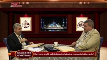 Ehl-i huzur ve ehli gafletin kaderden bahsetme hususunda hakları nedir?