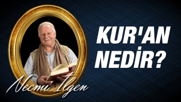 Kur'an Nedir? 